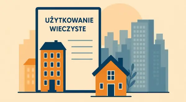 Dokument "Użytkowanie wieczyste" z domkami i budynkami w tle.