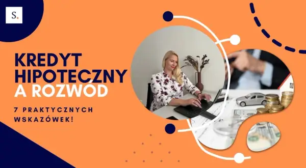 Kredyt hipoteczny a rozwód: praktyczne wskazówki. Kobieta pracuje przy laptopie, obok monety, model domu i samochodu.