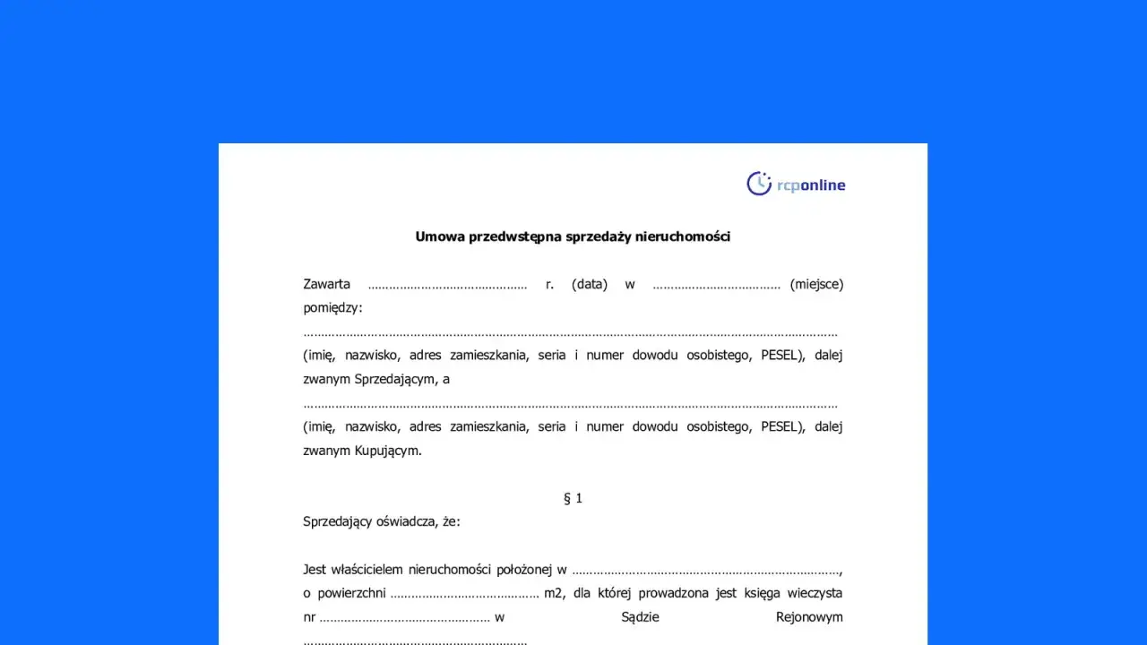 Wzór umowy przedwstępnej sprzedaży nieruchomości. Dokument zawiera pola do wpisania danych sprzedającego i kupującego, daty, miejsca zawarcia umowy oraz szczegółów dotyczących nieruchomości.