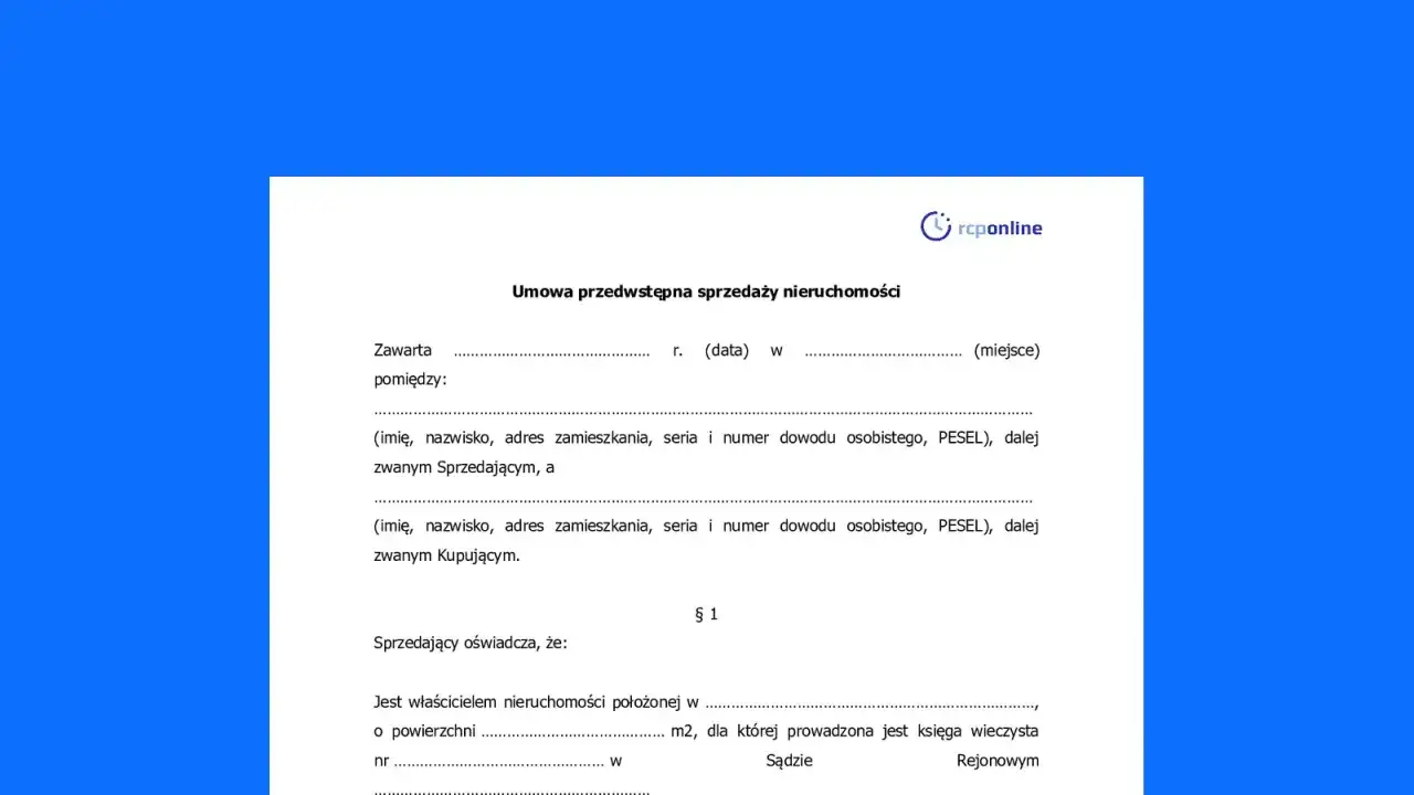 Wzór umowy przedwstępnej sprzedaży nieruchomości. Dokument zawiera pola do wpisania danych sprzedającego i kupującego, daty, miejsca zawarcia umowy oraz informacji o nieruchomości.