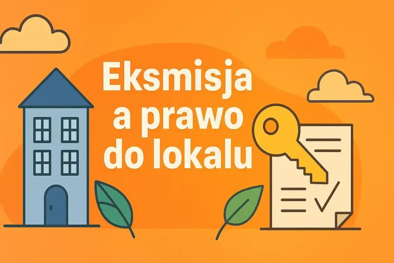 Eksmisja a prawo do lokalu. Czy można eksmitować osobę zameldowaną? Ilustracja z domkiem, kluczem i dokumentem.