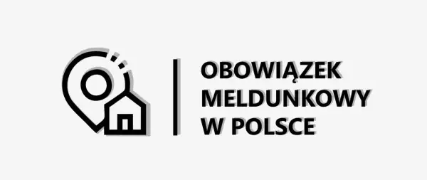 Ikona lokalizacji z domem i tekst "OBOWIĄZEK MELDUNKOWY W POLSCE". Dowiedz się, czy jest obowiązek meldunku.