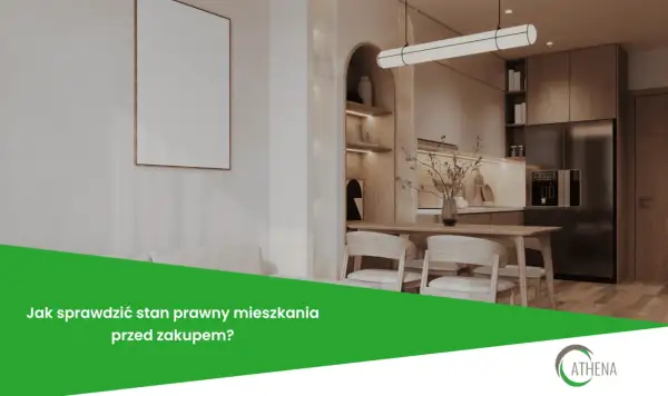Nowoczesna kuchnia i jadalnia. Dowiedz się, jak sprawdzić stan prawny mieszkania przed kupnem, by uniknąć problemów.