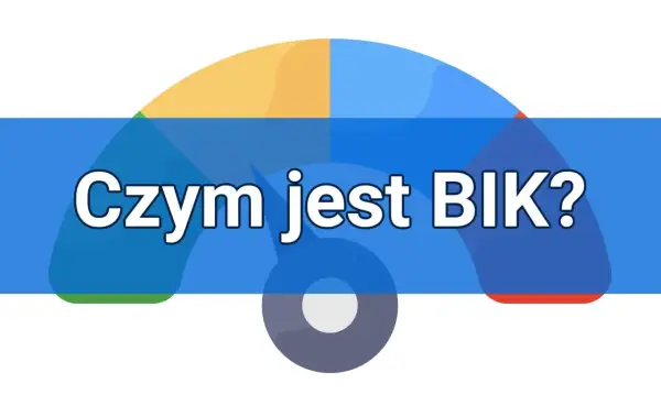 Kolorowy wskaźnik z napisem "Czym jest BIK?". Dowiedz się, jak BIK wpływa na Twoją zdolność kredytową.